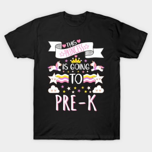 This Princess Is Going To Pre K Back To School T-Shirt